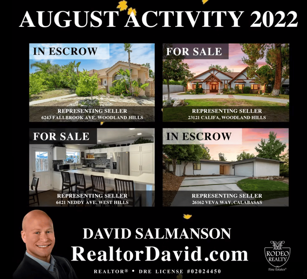 Real estate updates for Calabasas August 2022 by Calabasas Realtor  David Salmanson